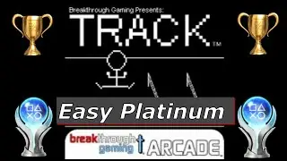 Track - Breakthrough Gaming Arcade | Easy 100% Platinum🏆| Trophy & Achievement Guide🎮