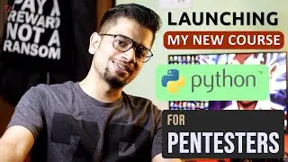 [HINDI] Introducing Python for Pentesters | Hands On Scripting for Offensive Automation