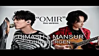 Dimash & Mansur Qudaibergen “ Omir" Live (Reaction)