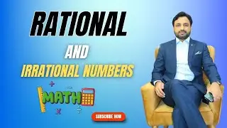 Rational and Irrational numbers by sir #naeemullahmahar #maths #numbers #irrationalnumber