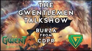 The Gwentlemen Talkshow - Burza (Card reveal)