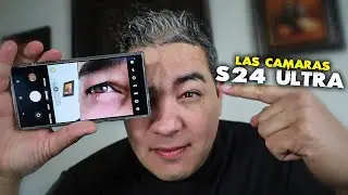 PONIÉNDO A PRUEBA LAS CAMARAS DEL SAMSUNG GALAXY S24 ULTRA