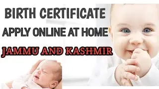 The easy way to apply for your birth certificate online in Jammu and Kashmir