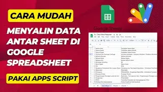 Cara Mudah Menyalin Data Antar Sheet di Google Spreadsheet pakai Apps Script