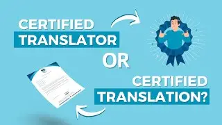 The Difference between a Certified Translator and a Certified Translation