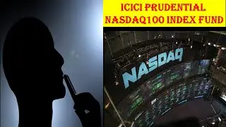 Should you apply? | NFO: ICICI Prudential NASDAQ Index Fund