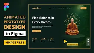 How to Design and Animate a Modern Website in Figma | UIUX Tutorial | Beginners | Meditation Website