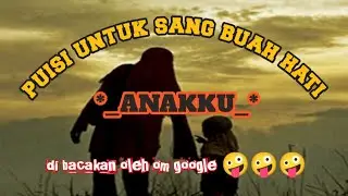 puisi untuk buah hati 