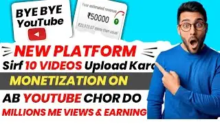 New Platform - 10 Video Upload Karo Or Monetization On - Just Copy And Paste Work