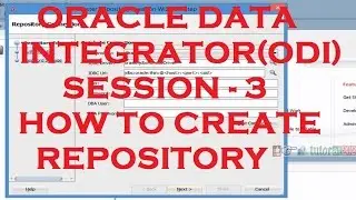 How To Create Repository - ODI - Oracle Data Integrator Tutorial - Session - 3