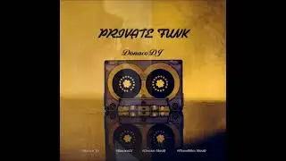 Private Funk - DonacoDJ