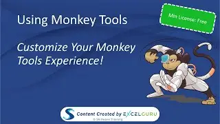 Using Monkey Tools - Customize Your Monkey Tools Experience!