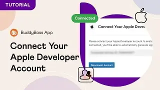 How to Connect your Apple Developer Account (Updated) | BuddyBoss