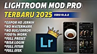 LightRoom Mod Pro Terbaru 2025 | Update Versi 20.8.8 | Tutorial LightRoom | No Password