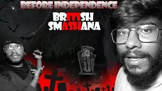 We Went to British’s Cemetery In Midnight 😱 Extreme Paranormal Activities 😰#kannada #justcallmerey