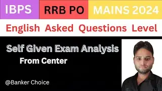 IBPS Rrb po mains self given exam analysis English ka  level 