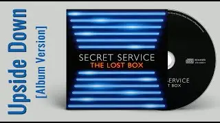 Secret Service — Upside Down (AUDIO, 2012 Album Version)