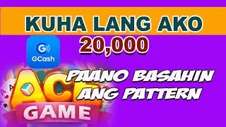 Ace Game Kuha Lang Ako 20K