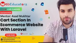 Cart Section In Ecommerce Website With Laravel - FSWD # 35 - Asad Mukhtar