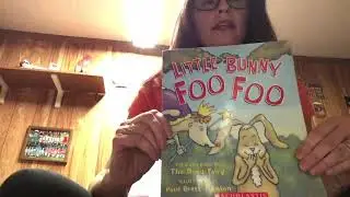 Little Bunny Foo Foo