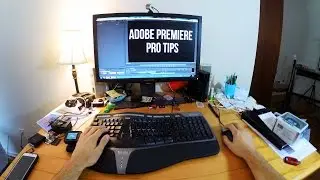 ADOBE PREMIERE PRO TIPS