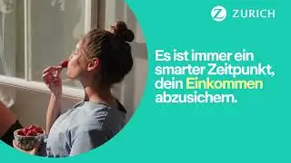 26 - Es ist immer ein smarter Zeitpunkt, dein Einkommen abzusichern.
