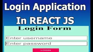 Login Form in React JS | Create Login Form Submit in ReactJS | React JS Tutorials