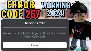 The Best Methods to Fix Roblox Error Code 267 (Disconnected from Game) in 2024