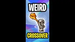 Terraria's Weirdest Crossover