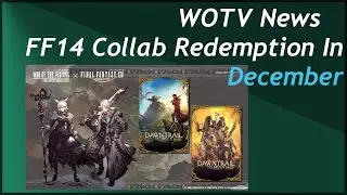WOTV News: FF14 Returns In December
