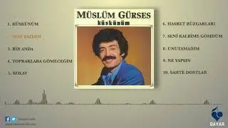 Müslüm Gürses - Seni Yazdım