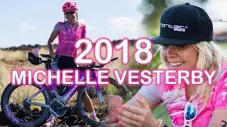 Michelle Vesterby 2018 Recap