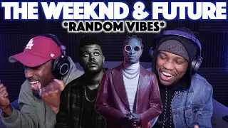 The Weeknd & Future - Comin Out Strong/All I Know | 