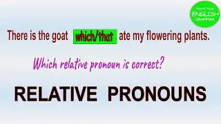 RELATIVE PRONOUNS | Defining & Non-defining RELATIVE CLAUSES | Who, Whom, Which & That