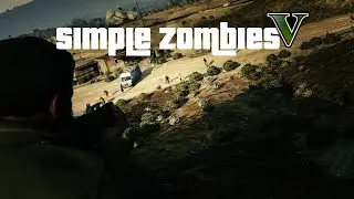 Играю GTA-5-Simple Zombie Mod