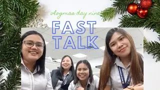 Vlogmas Day 9: Fast Talk with officemates!