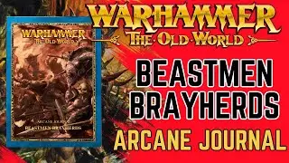 What's in the BEASTMEN BRAYHERDS Arcane Journal for WARHAMMER The Old World?