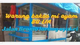 warung bakso mi ayam Bu Lia lorong syukri Medan #baksomiayambulia #warungchannel #lorongsyukri