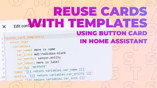 Create Button Card templates in Home Assistant