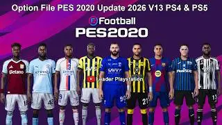Option File PES 2020 Update 2026 V13 PS4 & PS5