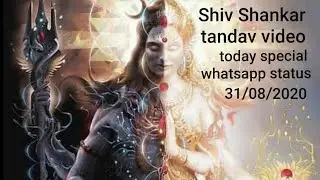 Shiv g tandav special whatsapp status Om Namah Shivay Jay Bholenath Jay Mahesh