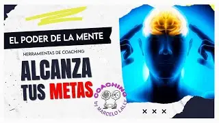 Alcanza Tus Metas con El Poder de tu Mente 💡