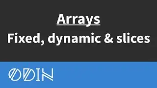 Understanding arrays in Odin