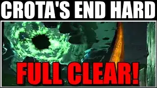 Hard Mode Crota's End Full Clear! Destiny's Newest Hard Raid