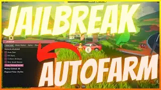 Roblox Jailbreak Autofarm Script (CURRENTLY PATCHED)
