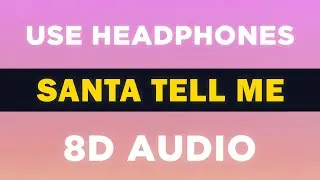 Santa Tell Me (Ariana Grande) | 8D Audio 🎧