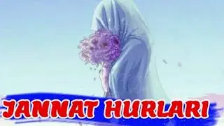 Hurlar haqida. Abdulloh domla maruzalari