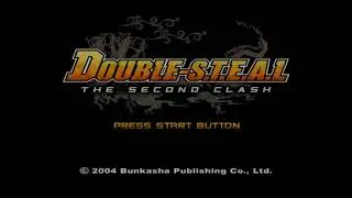 Double S.T.E.A.L. The Second Clash OST - Track 13