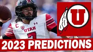 Utah Football 2023 Predictions
