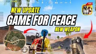 GAME FOR PEACE NEW DESERT MAP 🏜Latest version v1.28.13 ✅ Full Gameplay (4k Graphics, New weapon,Car)
